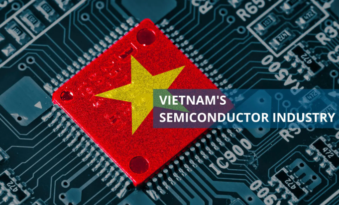 Vietnam's chip industry is poised for its biggest boom